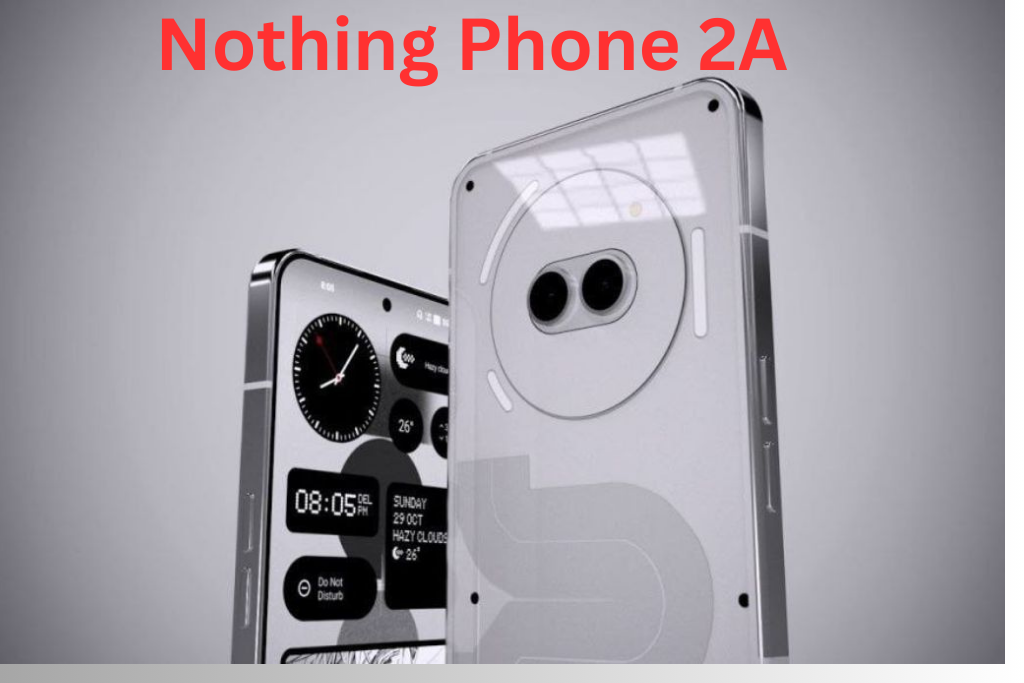 Nothing Phone 2A